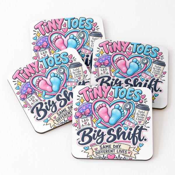 Item preview, Tiny Toes Big Shift L&D Nurse designed and sold by Nurse Vibes Studio.
