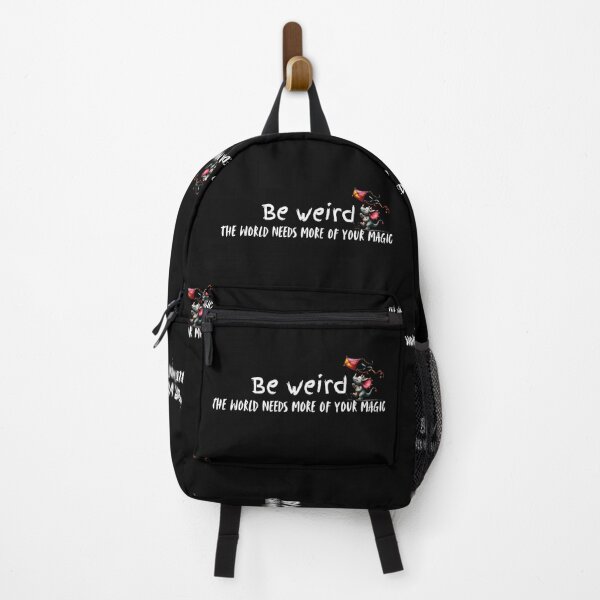 Item preview, Be weird, the world needs more of your magic - whimsy dinosaur design designed and sold by IfItFits_za.