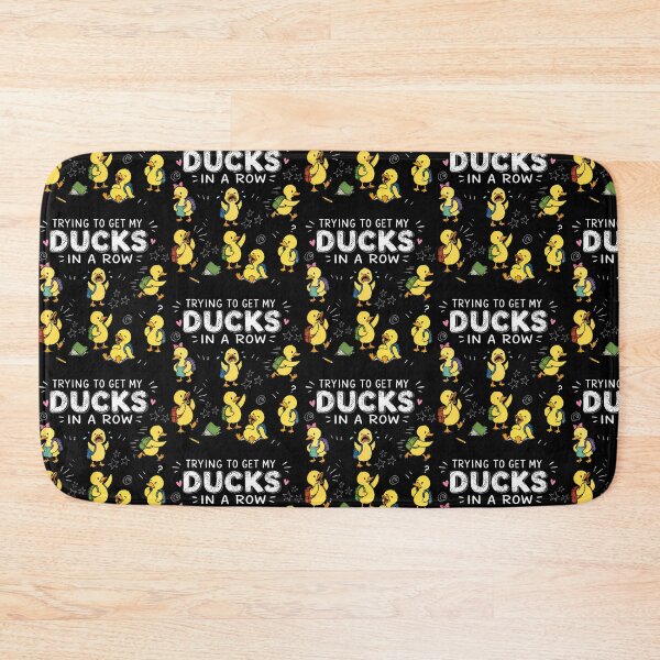 Item preview, Trying To Get My Ducks In A Row designed and sold by Eat-Apples.