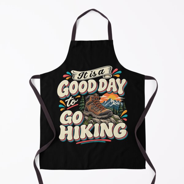 Item preview, It Is a Good Day to Go Hiking designed and sold by LST-Desings.