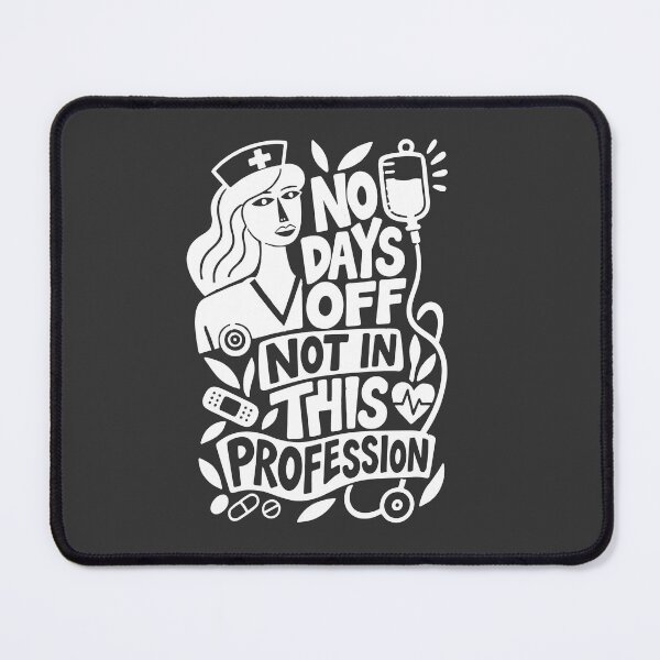 Item preview, No Days Off Not In This Profession — Funny Nurse Gift | RN Shirt Nurse Humor White Version designed and sold by KiwyStudio.