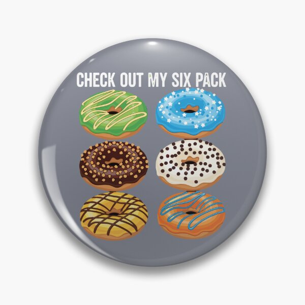 Item preview, Check Out My Six Pack Donut Food Humor designed and sold by SofiBlair.