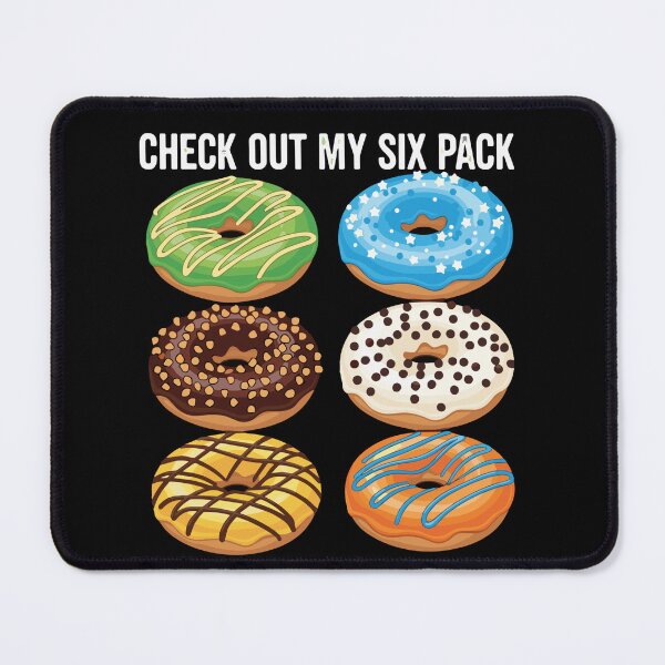 Item preview, Check Out My Six Pack Donut Food Humor designed and sold by SofiBlair.