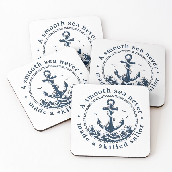 Item preview, A Smooth Sea Never Made a Skilled Sailor designed and sold by cameleon style.