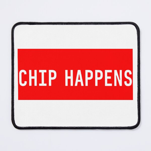 Item preview, Chip Happens RED designed and sold by Tuff-Tags.