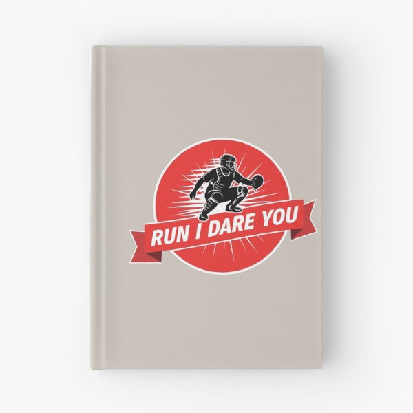 Item preview, Run I Dare You Baseball Catcher Player Fan designed and sold by SofiBlair.