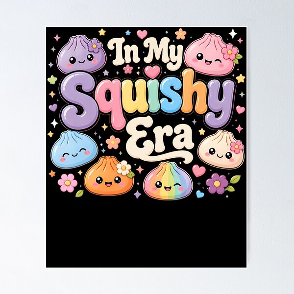 Item preview, In My Squishy Era designed and sold by Strow--bary.