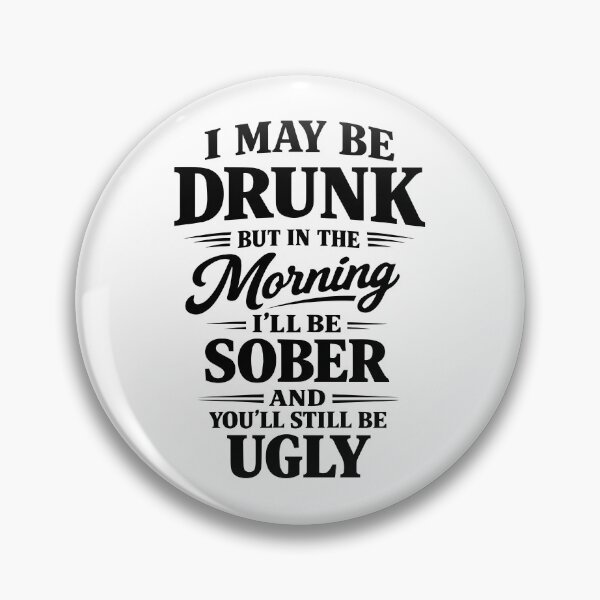 Item preview, Funny Drunk Tonight Sober Tomorrow Quote designed and sold by NovaCutCrafts.
