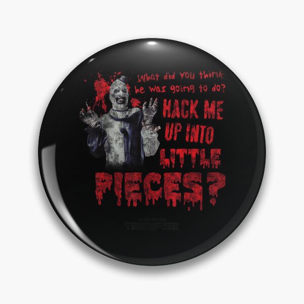 Item preview, Spooky Slasher Hack Me Into Little Pieces Bloody Text Creepy designed and sold by MaceonPi.