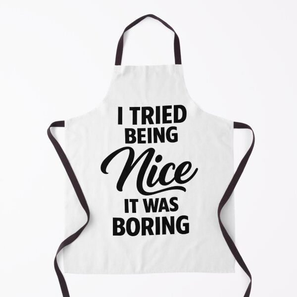 Item preview, I Tried Being Nice Funny Quote designed and sold by NovaCutCrafts.