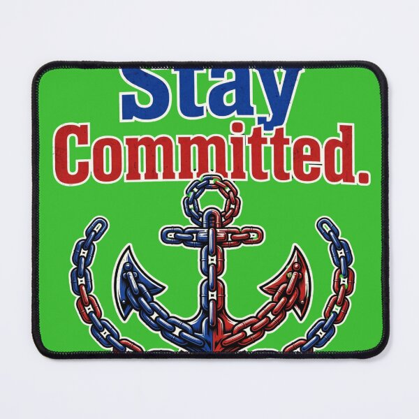 Item preview, Stay Committed designed and sold by Geordesign.