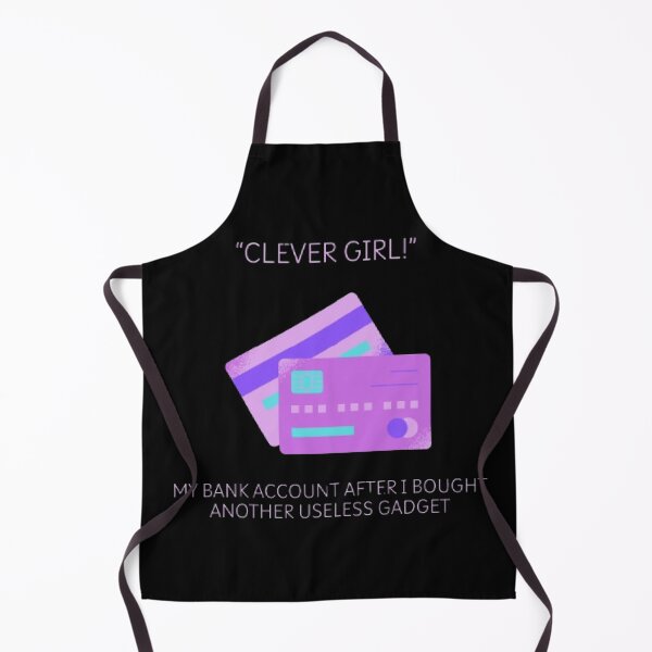 Item preview, Clever Girl Bank Account Useless Gadget Funny Jurassic Parody designed and sold by Mircea786.