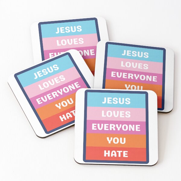 Item preview, Jesus Loves Everyone You Hate designed and sold by ToyoTees.