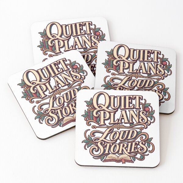 Item preview, Quiet Plans Loud Stories Book Lover Quote designed and sold by FZ Designs.