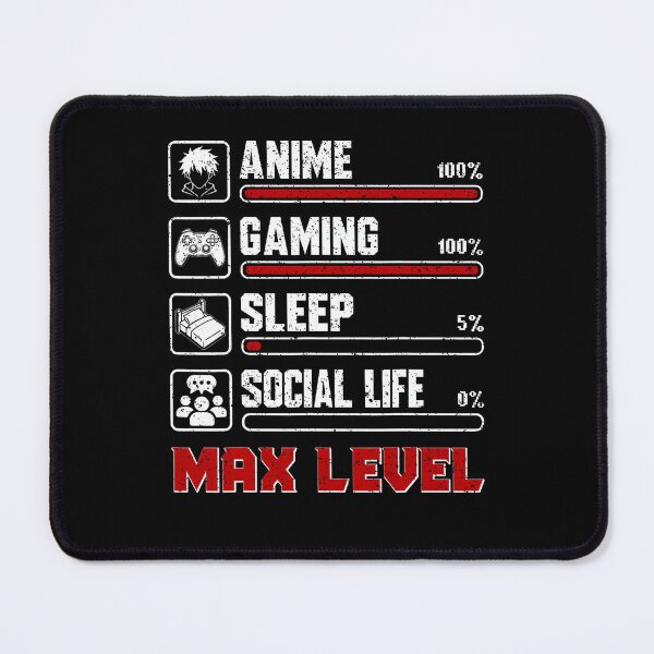 Item preview, Anime Gaming Sleep Social Life Max Level designed and sold by Mi-Zouhra.