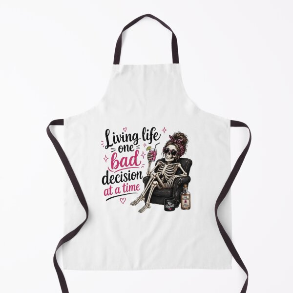 Item preview, Living Life One Bad Decision at a Time Skeleton designed and sold by roartusa.