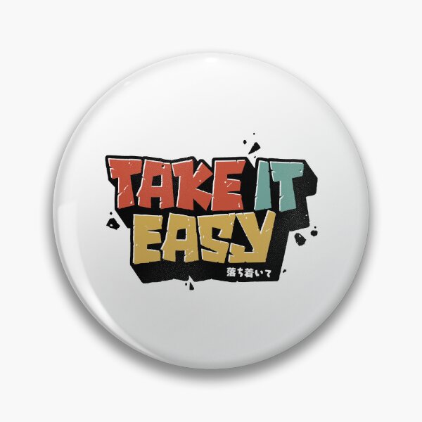 Item preview, TAKE IT EASY designed and sold by Angoes25.