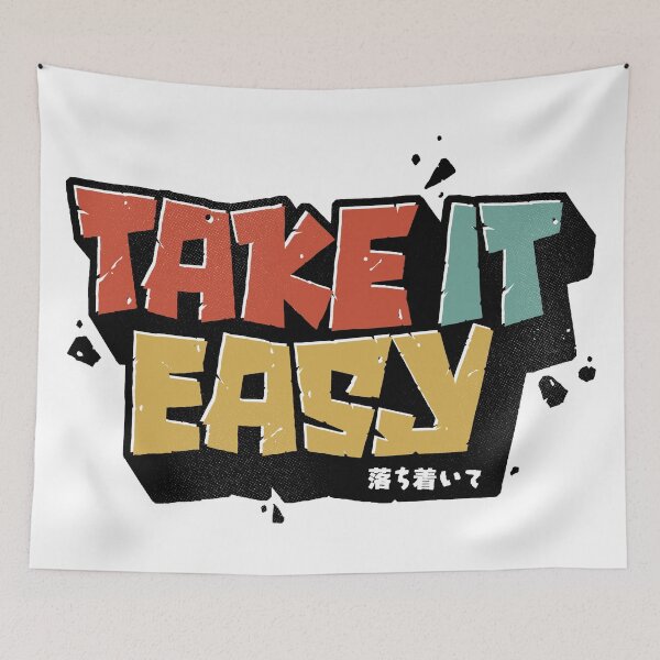 Item preview, TAKE IT EASY designed and sold by Angoes25.