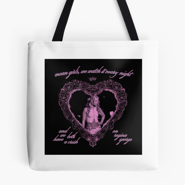 Item preview, 'We Both Have A Crush On Regina George....' (Georgina Castle) (2) Design designed and sold by bollin-gerdwana.