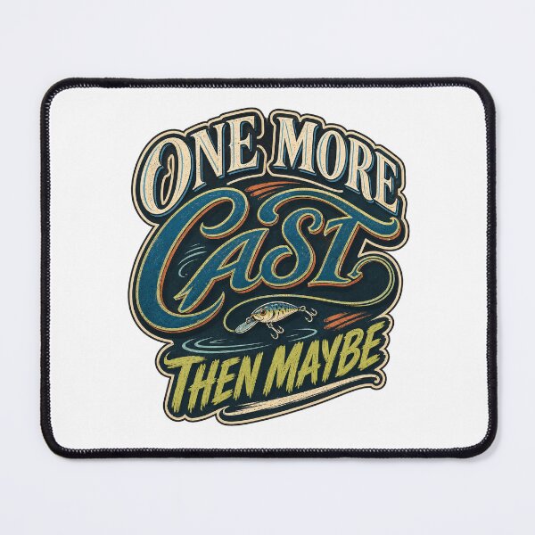 Item preview, One More Cast Funny Fishing Quote designed and sold by FZ Designs.