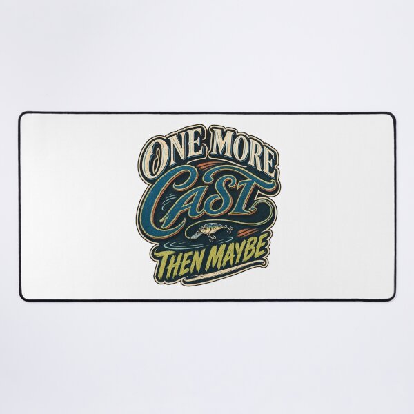 Item preview, One More Cast Funny Fishing Quote designed and sold by FZ Designs.