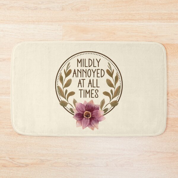 Item preview, Mildly Annoyed At All Times - Funny Sarcastic Floral Boho Badge designed and sold by the-Z3nith.