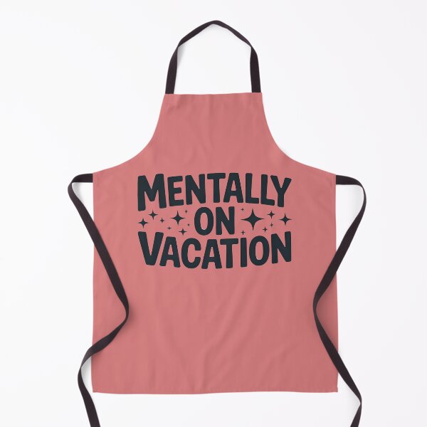 Item preview, Mentally On Vacation  designed and sold by Moonody Designs.