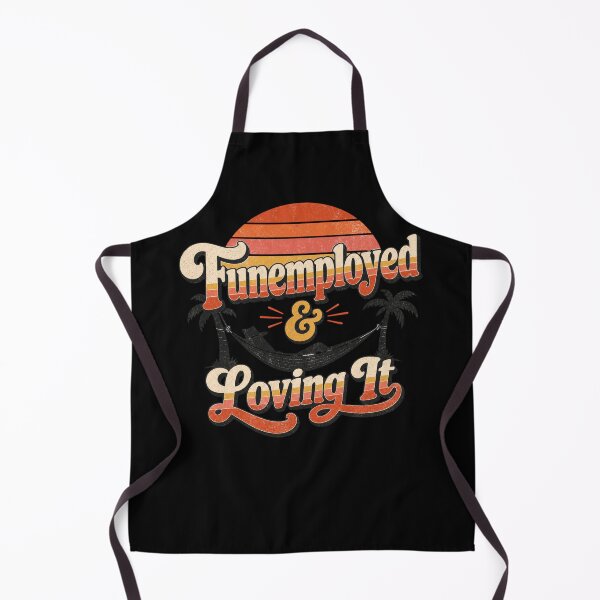 Item preview, Funemployed Loving It Vintage Vacation Design designed and sold by BearLoveDesign.