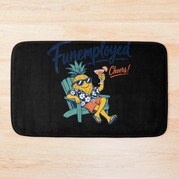 Item preview, Funemployed Tropical Pineapple Vacation designed and sold by BearLoveDesign.