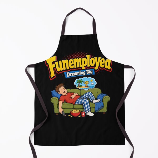 Item preview, Funemployed Dreaming Big Funny Relaxation Design designed and sold by BearLoveDesign.