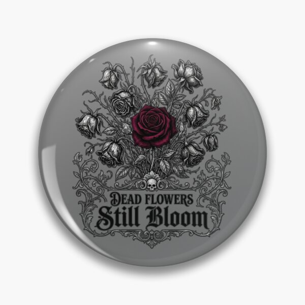 Item preview, Dead Flowers Still Bloom designed and sold by MarianaAr32.