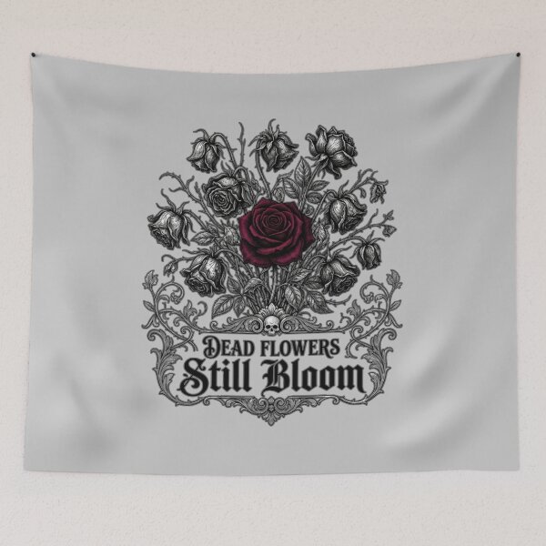 Item preview, Dead Flowers Still Bloom designed and sold by MarianaAr32.