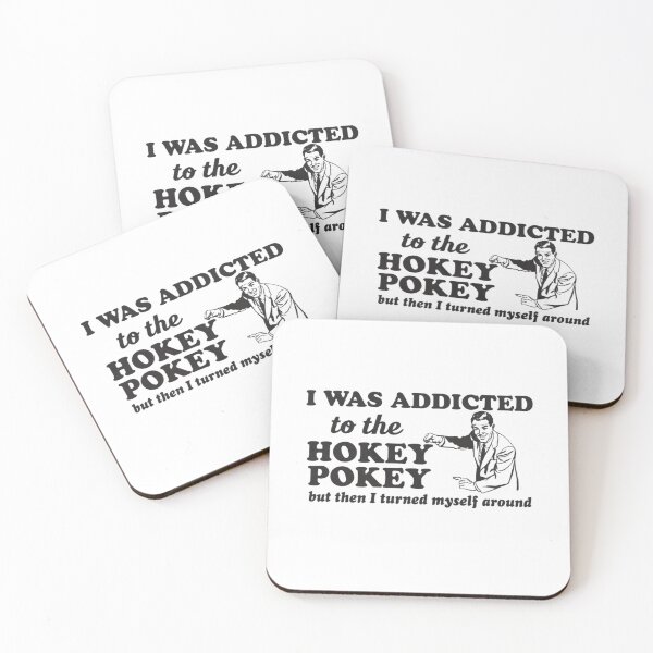 Item preview, I Was Addicted to the Hokey Pokey Funny Pun designed and sold by roartusa.