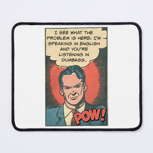 Item preview, I See What The Problem Is Here I'M Speaking In English- Office Humor designed and sold by kenly-torre.