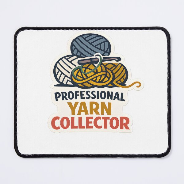 Item preview, Professional Yarn Collector Funny Crochet Design designed and sold by Naviora.