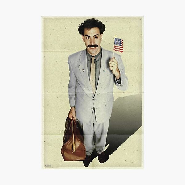 borat, sacha baron cohen, movie poster Photographic Print