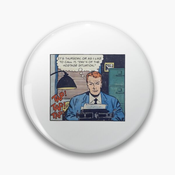 Item preview, It'S Thursday. Or As I Like To Call It Day 4 Of The Hostage Situation - Office Humor designed and sold by kenly-torre.