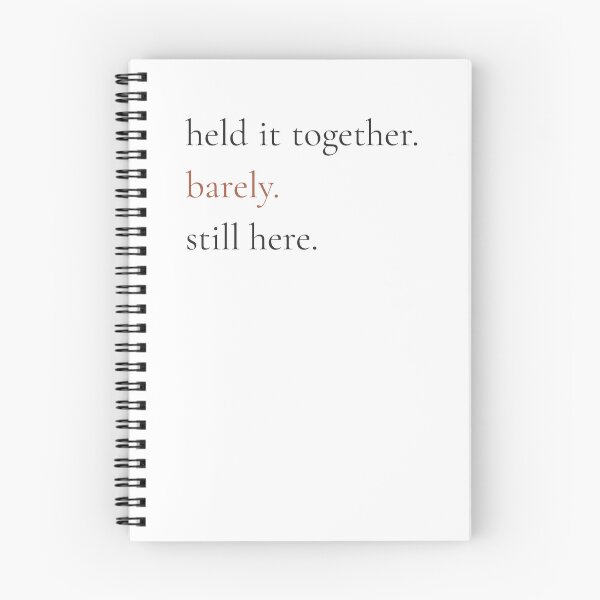 Item preview, Held It Together Barely Still Here - Minimalist Resilience Quote Shirt designed and sold by DaysLoading.