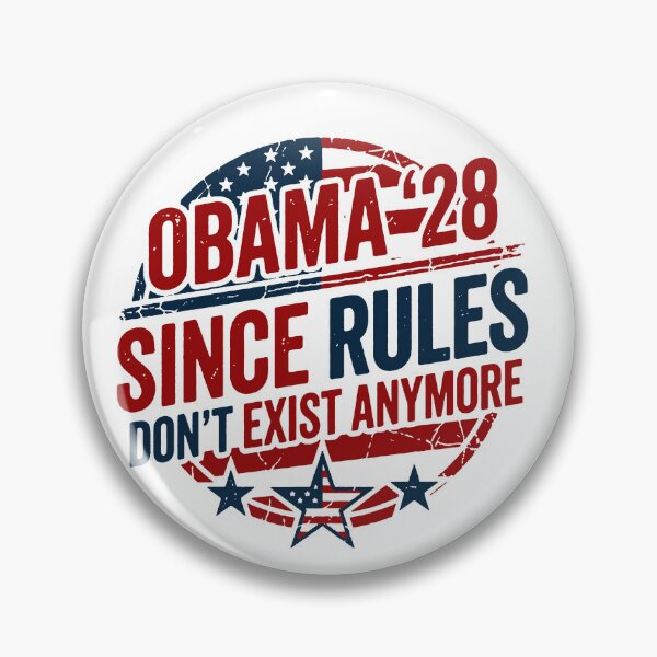 Item preview, Obama 28 Since Rules Don't Exist Anymore designed and sold by gidel-sales.