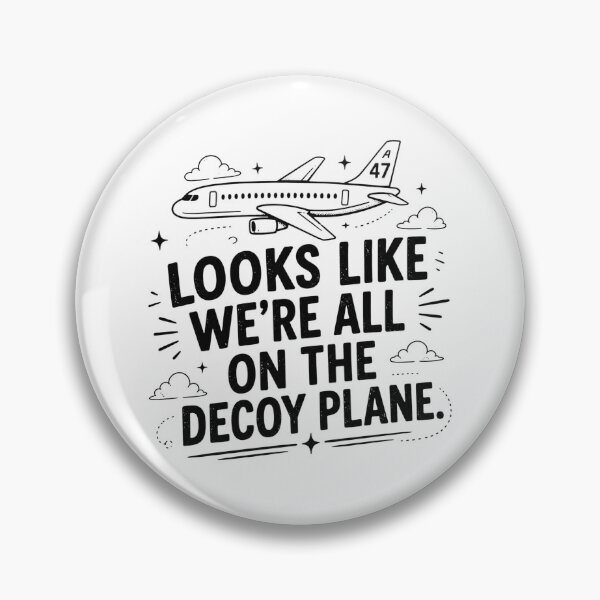 Item preview, Decoy Plane, Anti Trump, Pro-democratic, liberal mom, Democrat Protest designed and sold by Cchotlan.