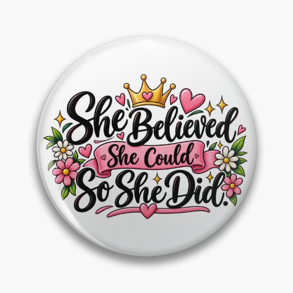 Item preview, She Believed She Could So She Did – Inspirational designed and sold by StickyDelights.