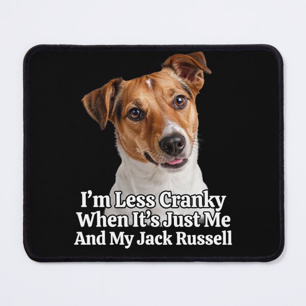 Item preview, Jack Russell Dog Owner I’m Less Cranky When It’s Just Me And My Jack Russell designed and sold by fantasticdesign.