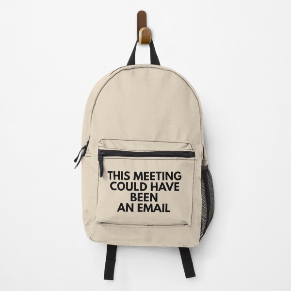 Item preview, This Meeting Could Have Been An Email designed and sold by ArtisanPrintHk.