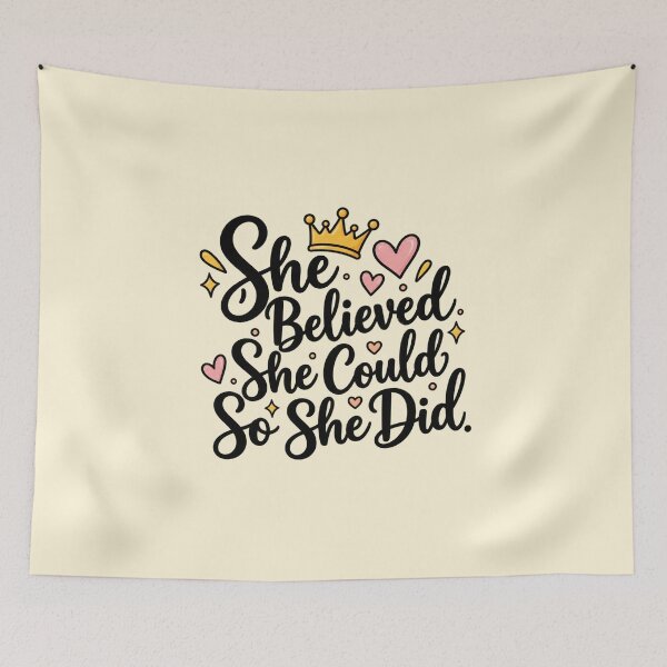 Item preview, She Believed She Could So She Did – Crown & Hearts designed and sold by StickyDelights.