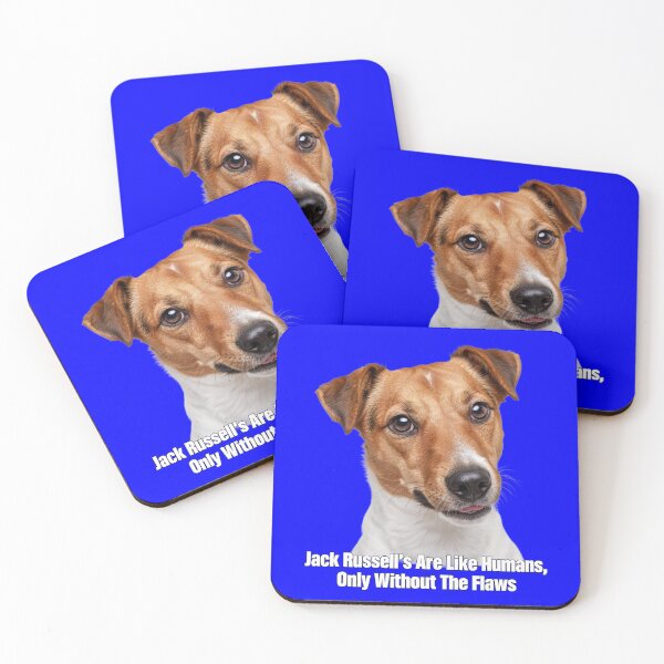 Item preview, Jack Russell Dog Owner Jack Russell’s Are Like Humans Only Without The Flaws . Art Design designed and sold by fantasticdesign.