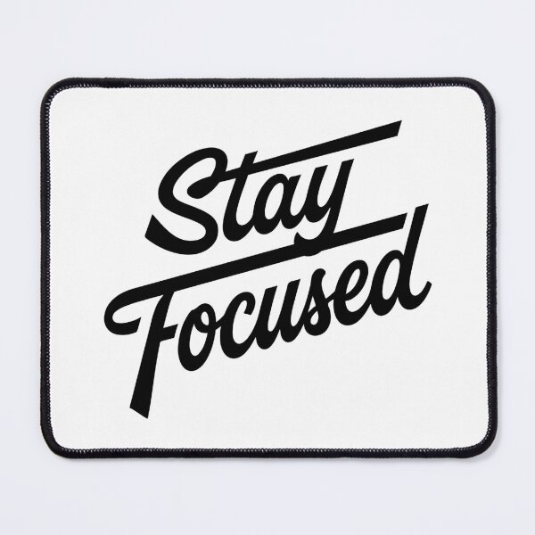 Item preview, Stay Focused designed and sold by CreatvMck.