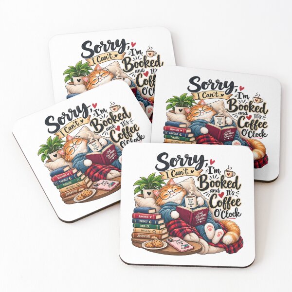 Item preview, Sorry I Cant Im Booked and Its Coffee O Clock Cute Cat Reading Design designed and sold by TrendVault USA.