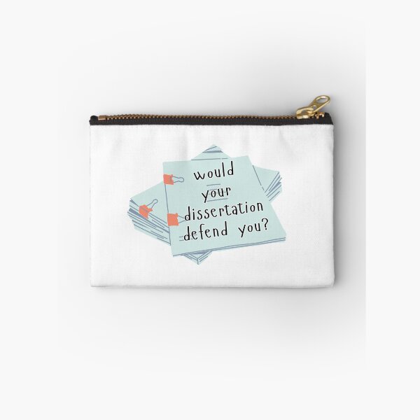 Item preview, would your dissertation defend you? designed and sold by TheWaterBirds.
