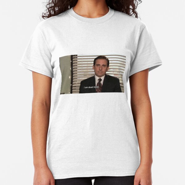 the office 'im dead inside' Classic T-Shirt