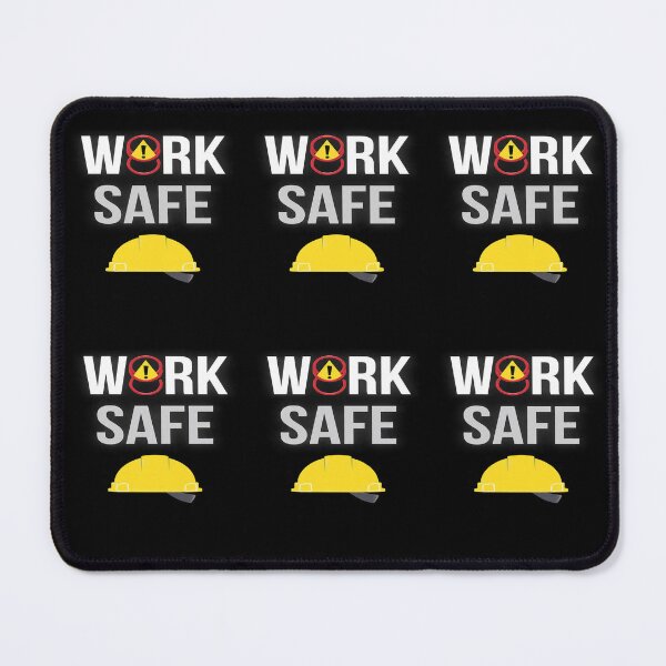 Item preview, WORK SAFE designed and sold by safetygearpro.